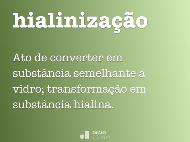 hialinização