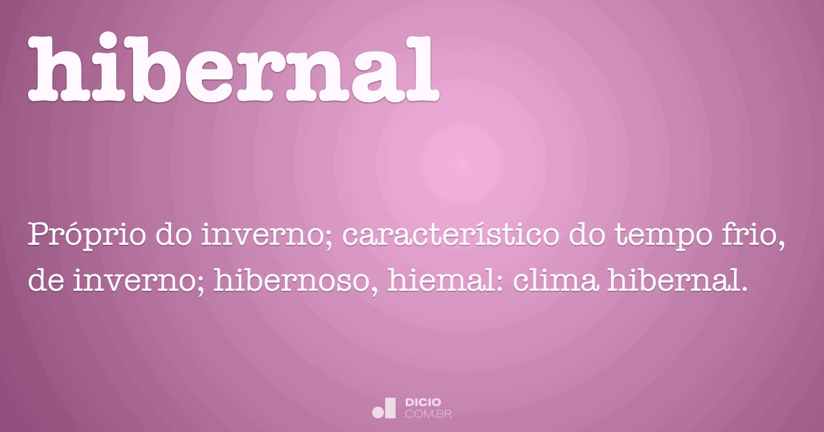 Hibernal Dicio, Dicionário Online de Português