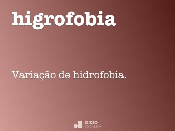 higrofobia