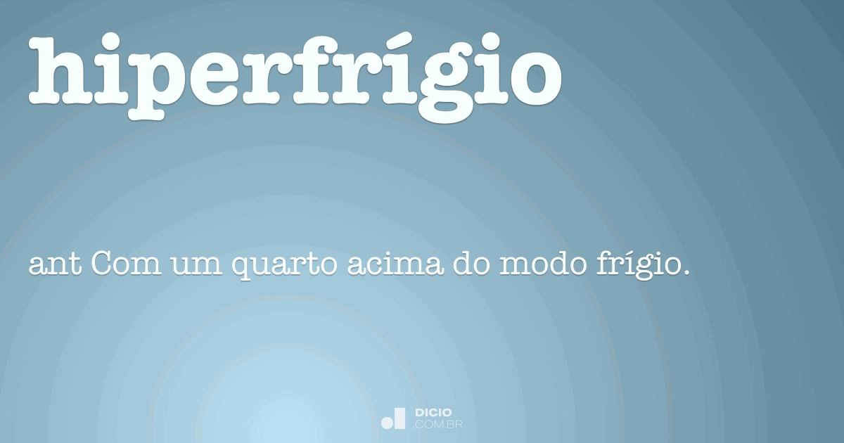 Pervígil - Dicio, Dicionário Online de Português