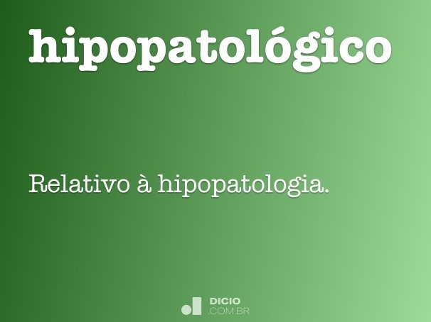 hipopatológico