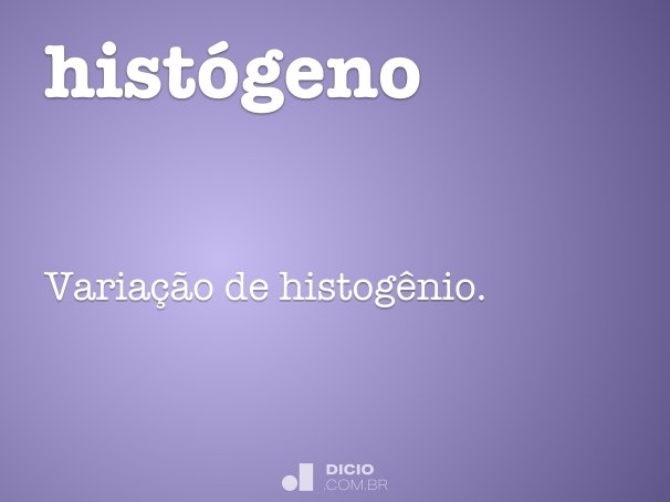 histógeno