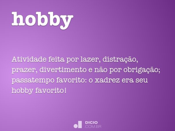 Hobby Dicio Dicionario Online De Portugues