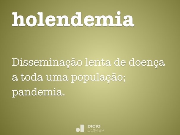 holendemia
