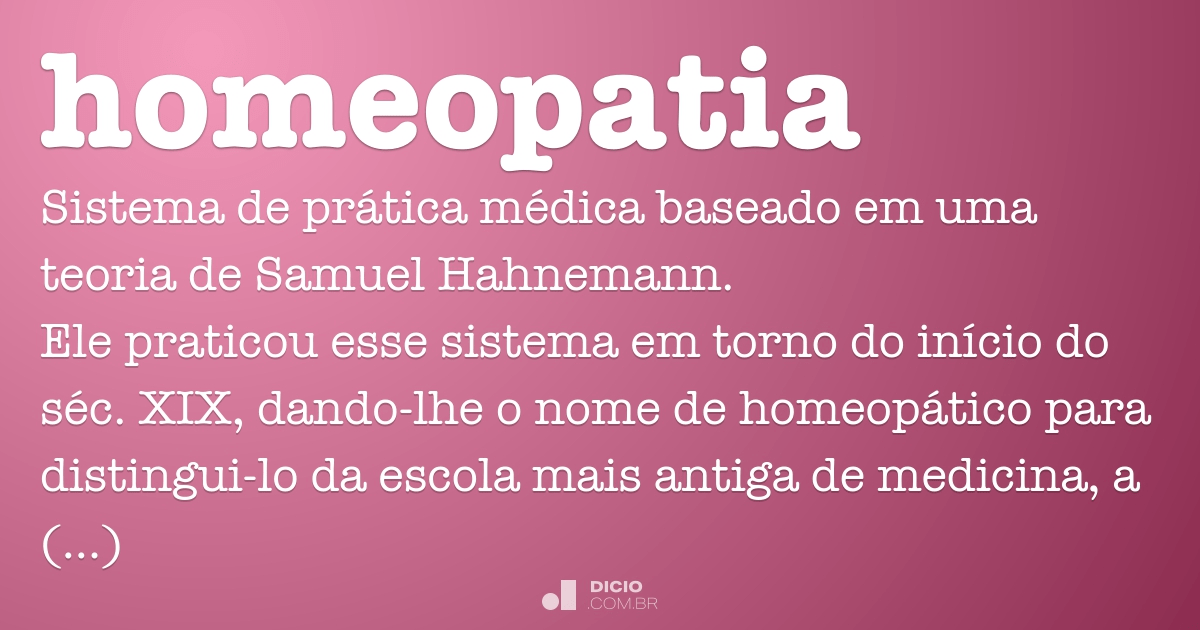 Homeopatia  Dicionário Online de Português