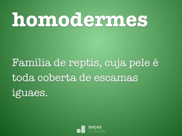 homodermes