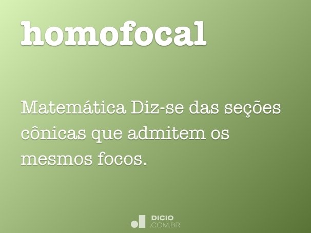 homofocal