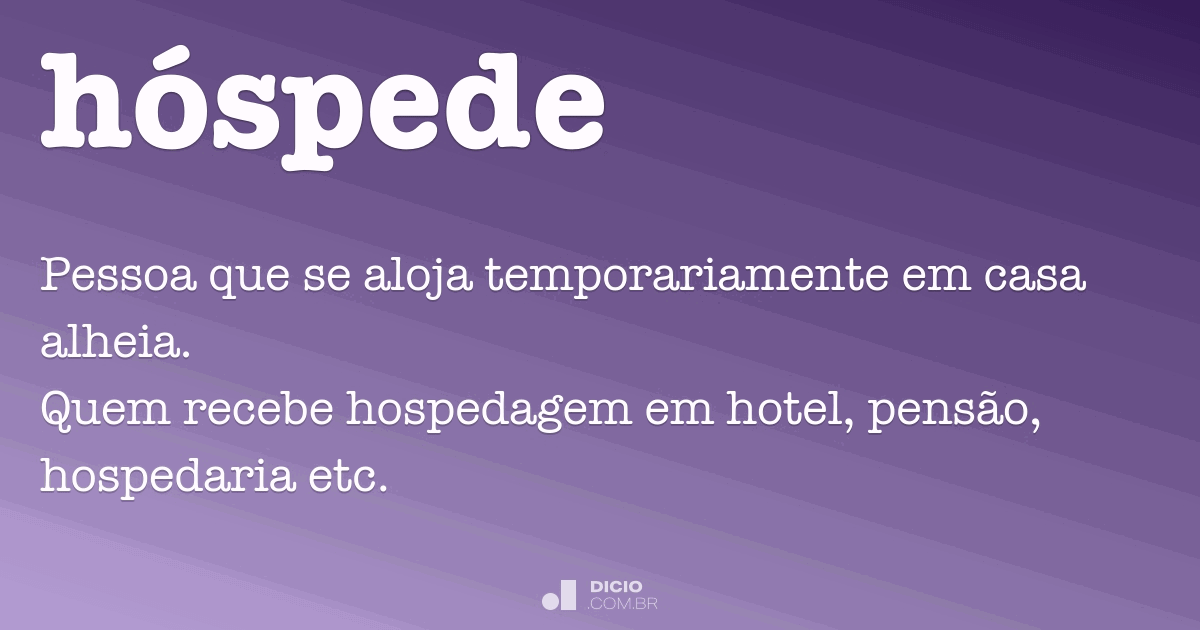 Hóspede Dicio, Dicionário Online de Português