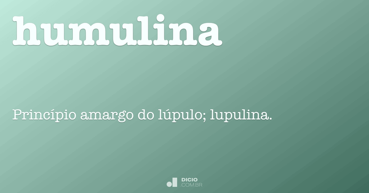 Humulina Dicio, Dicionário Online de Português