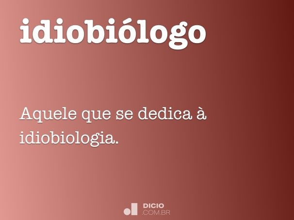 idiobiólogo