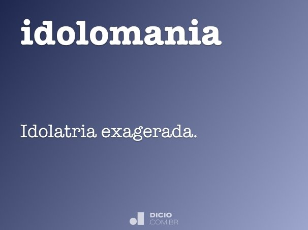idolomania
