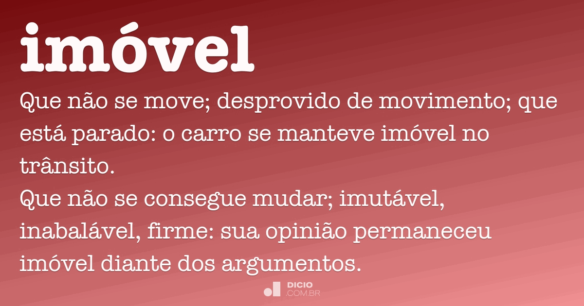 Imóvel Dicio, Dicionário Online de Português