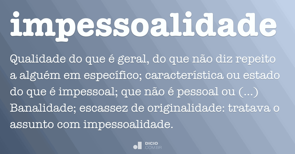 Exemplos De Impessoalidade Na Administração Pública