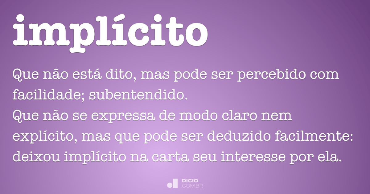 Implícito - Dicio, Dicionário Online de Português