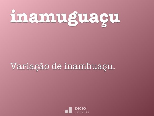 inamuguaçu