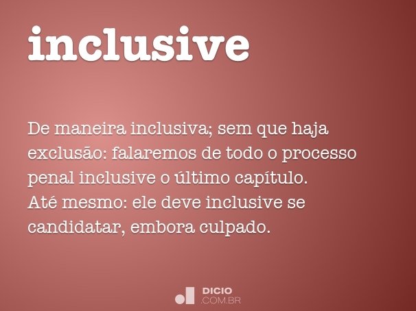 inclusive