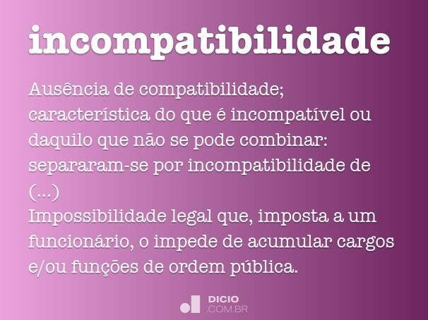 incompatibilidade