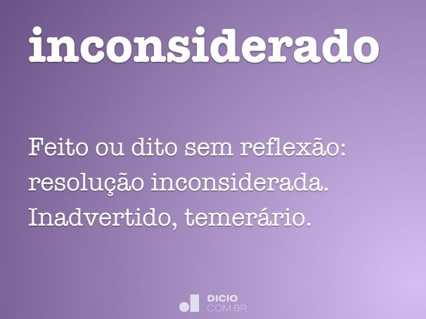 inconsiderado