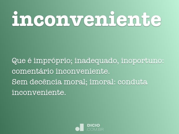 inconveniente