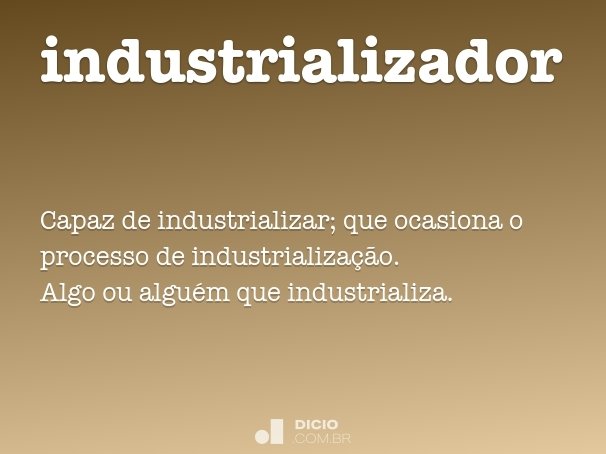 industrializador