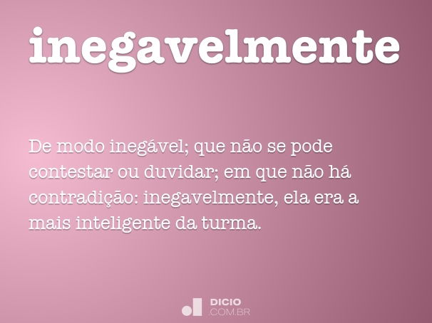 inegavelmente