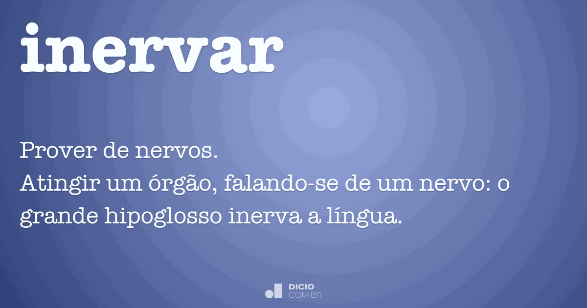 Inervar Dicio, Dicionário Online de Português