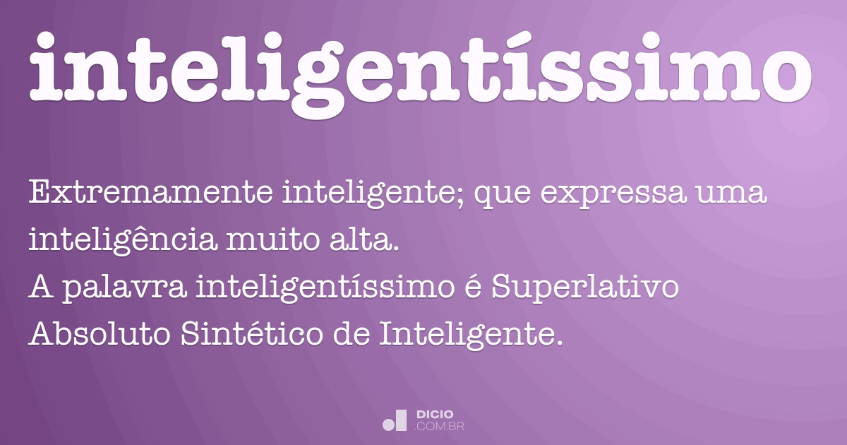 Inteligente - Dicio, Dicionário Online de Português