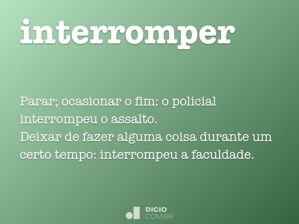 interromper