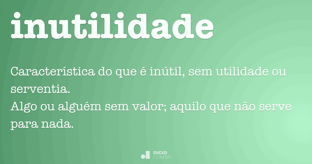 inutilidade-dicio-dicion-rio-online-de-portugu-s