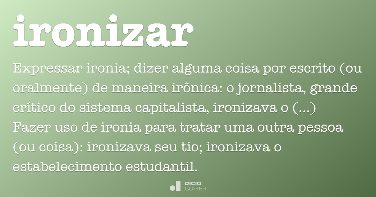 No Texto Podemos Identificar Um Trecho Que Expressa Ironia