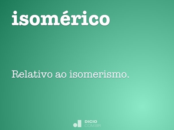 isomérico