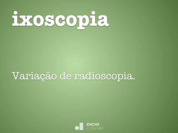 ixoscopia