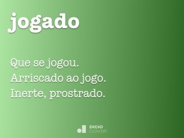 Jogatina - Dicio, Dicionário Online de Português