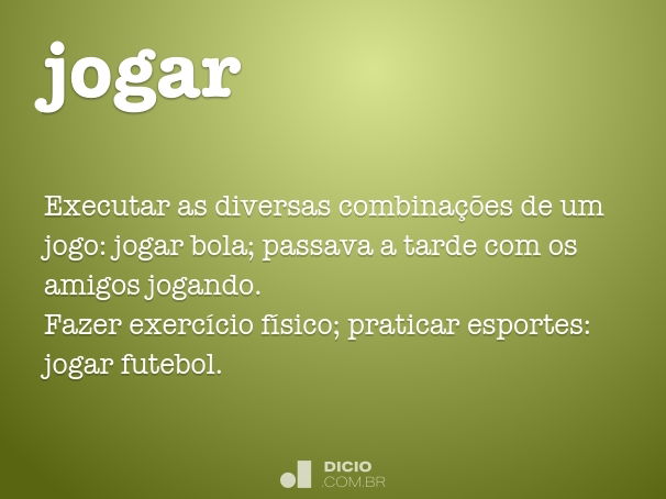 Jogatina - Dicio, Dicionário Online de Português