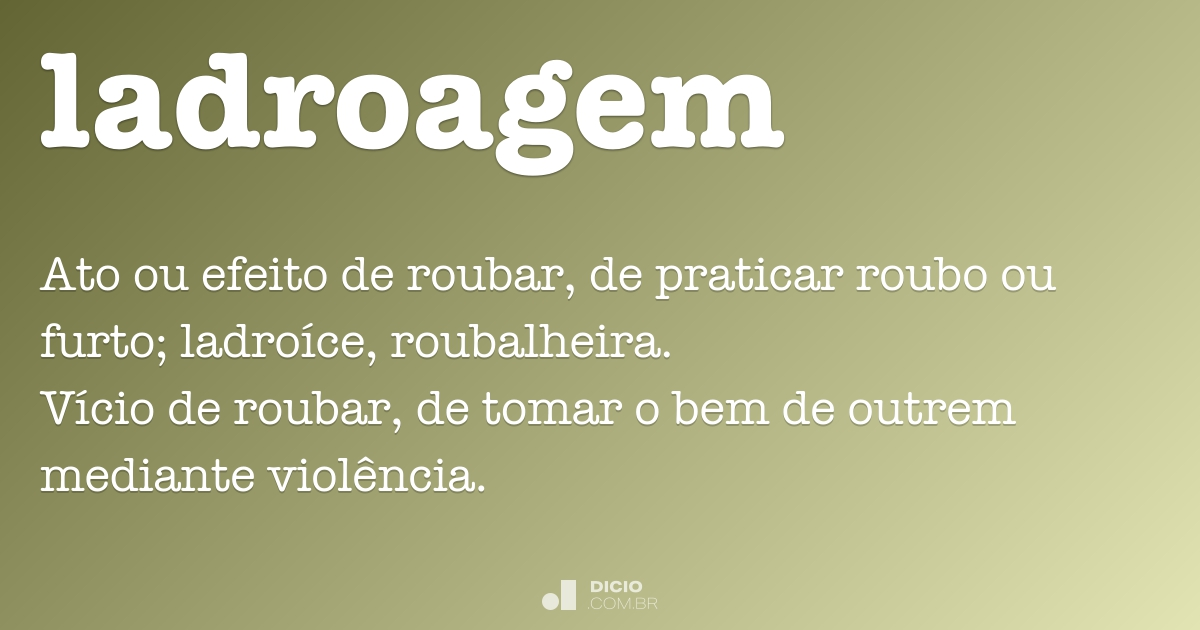 Essa Ladroagem Está Associada A Relação De