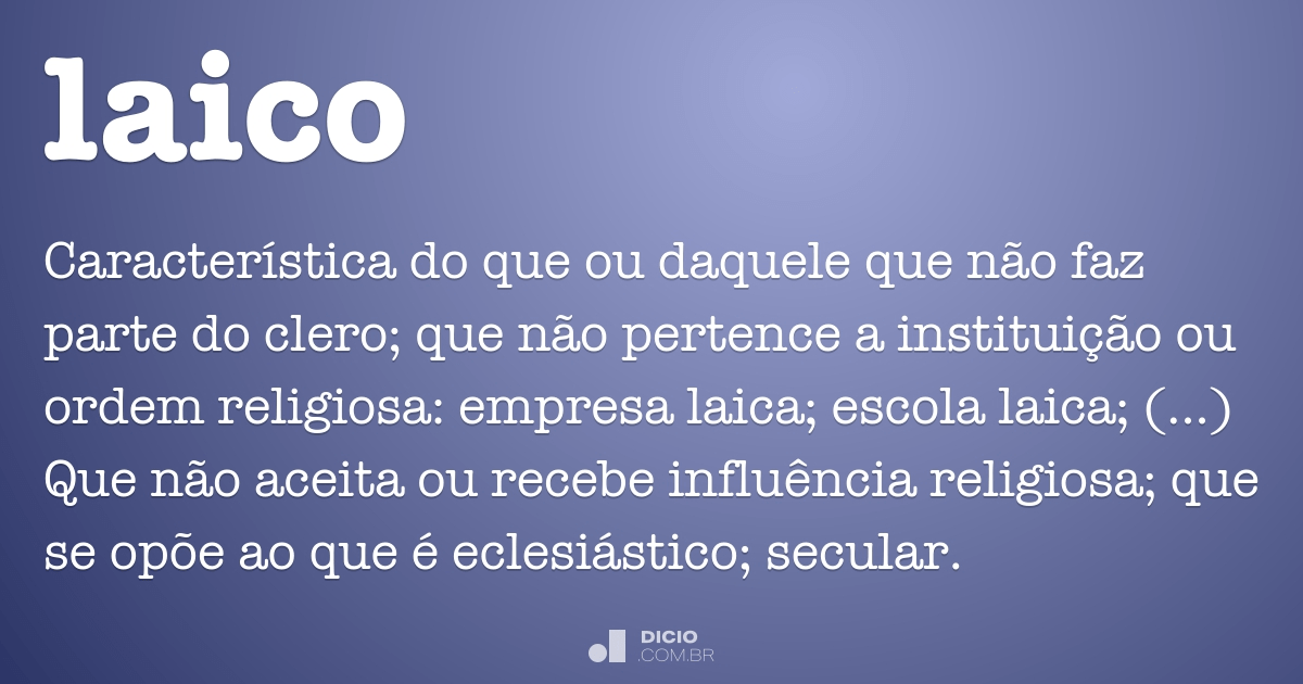 Laico - Dicionário Online de Português