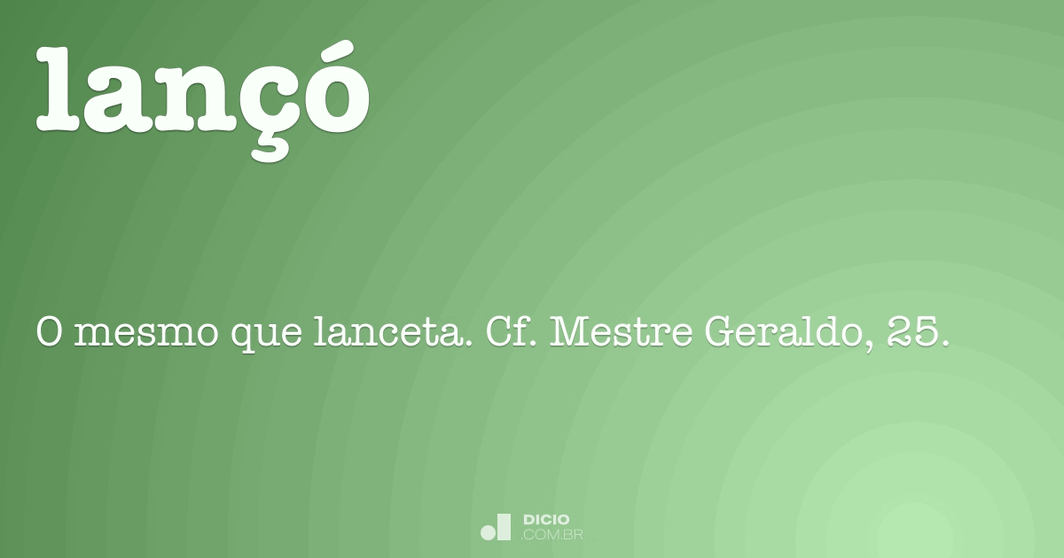 Lanço - Dicio, Dicionário Online de Português