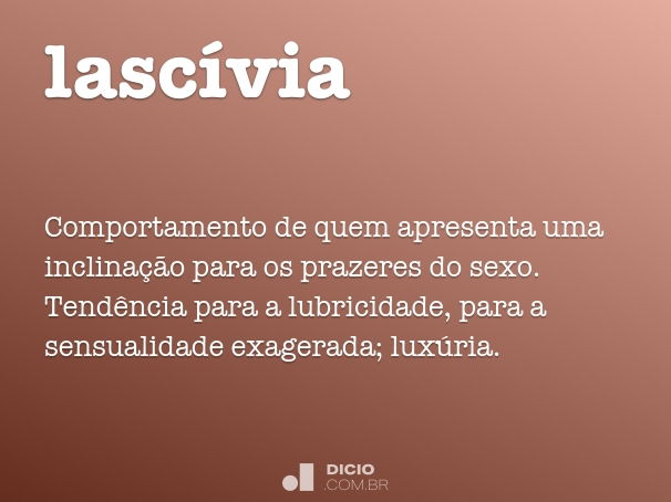 CRISTO ÀS NAÇÕES, O QUE SIGNIFICA LASCÍVIA NA BÍBLIA