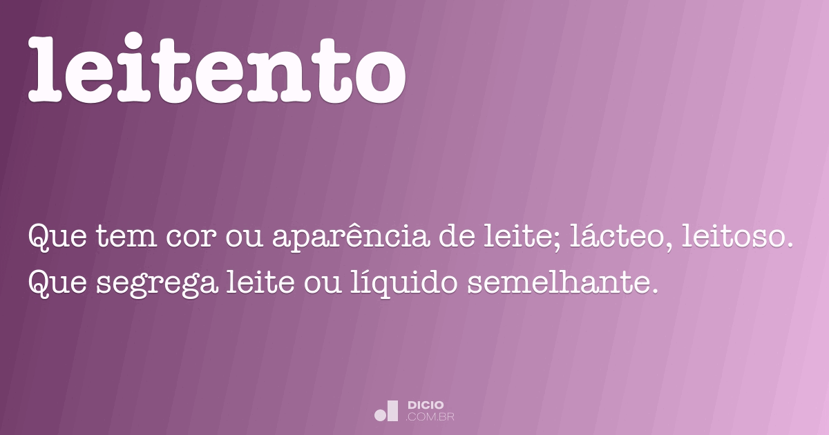 Leitento - Dicio, Dicionário Online de Português