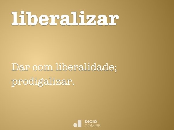 liberalizar