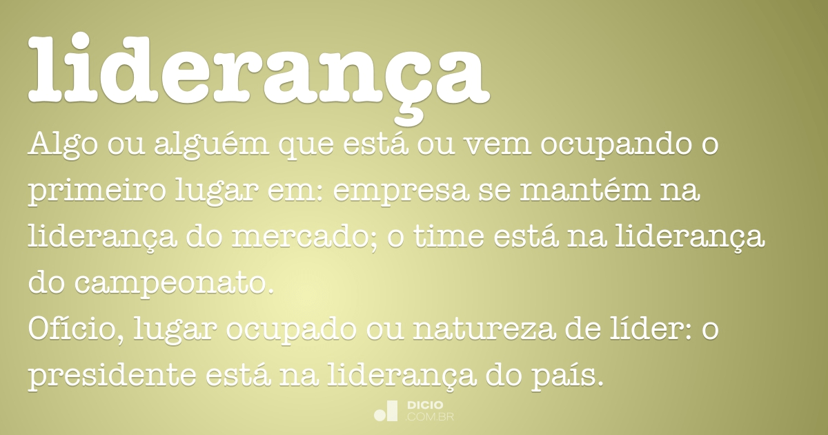 Liderança Dicio Dicionário Online De Português