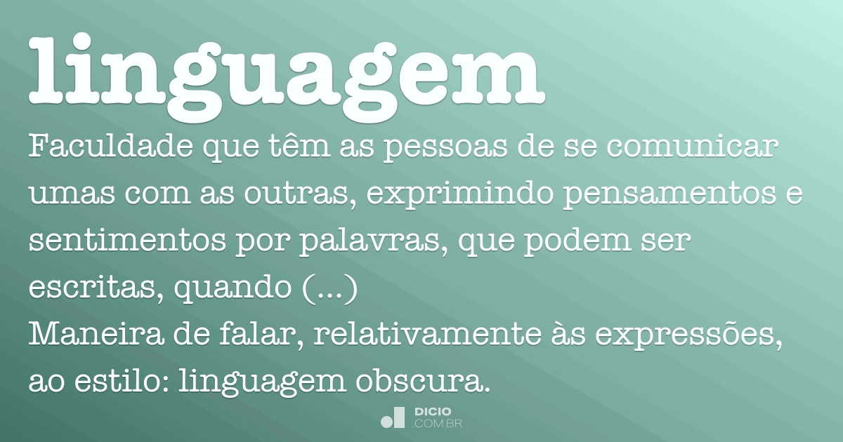 O Que é Linguagem