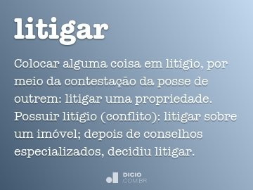 Litígio - Dicio, Dicionário Online de Português