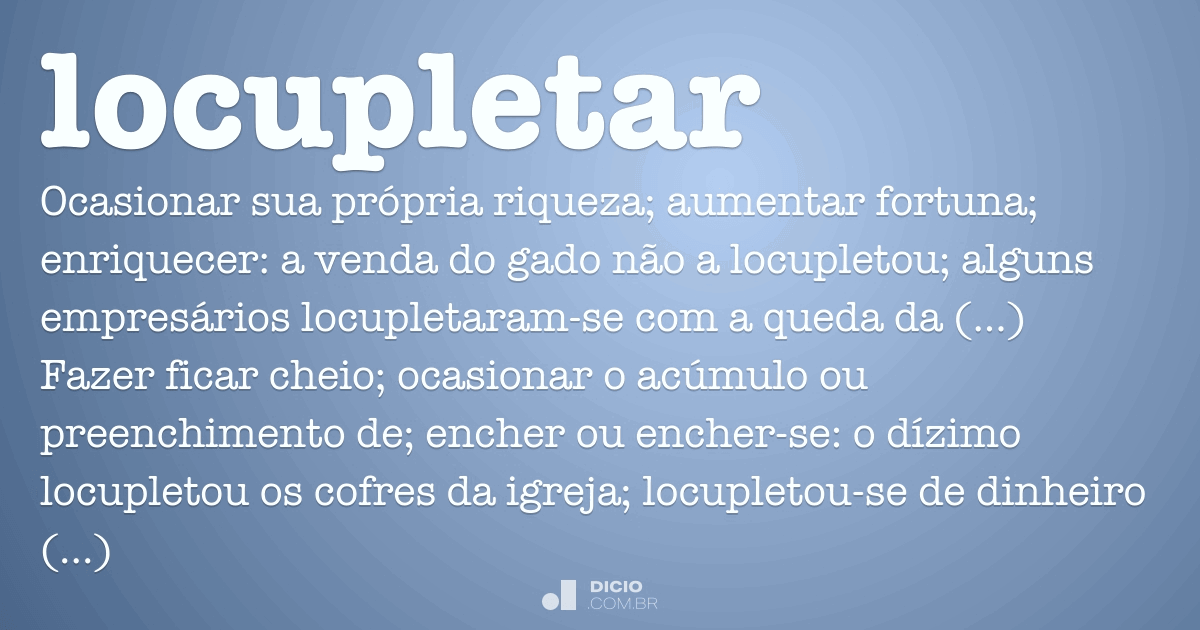 Locupletar Dicio, Dicionário Online de Português