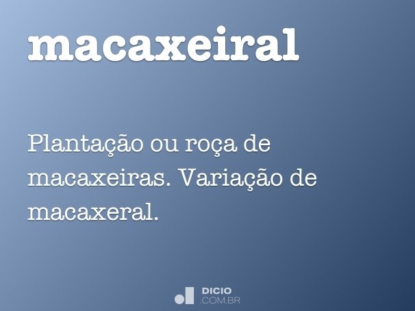 macaxeiral