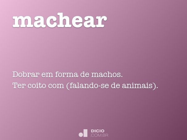 machear