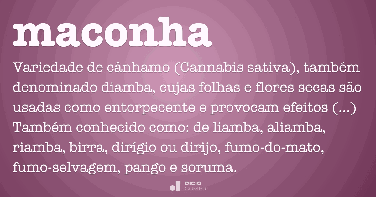 Maconha Dicio Dicionario Online De Portugues