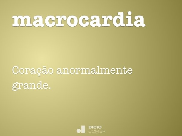 macrocardia