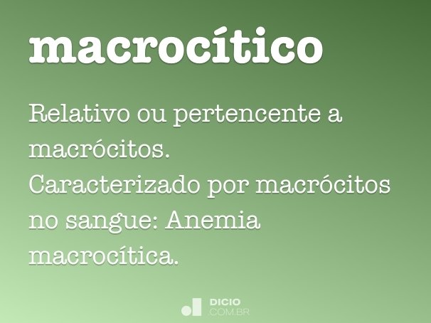 macrocítico
