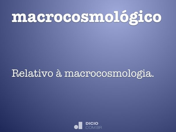 macrocosmológico